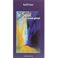 Le Seuil du Monde Spirituel