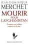 Mourir pour l'Afghanistan
