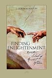 Finding Enlightenment: Ramthas School of Ancient Wisdom