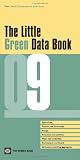 The Little Green Data Book 2009 (World Development Indicators)