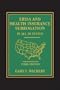 ERISA and Health Insurance Subrogation - In All 50 States - 3rd Edition