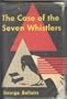 The Case of the Seven Whistlers