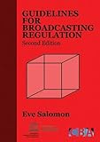Guidelines for broadcasting regulation