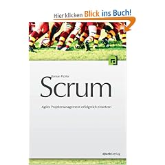Scrum - Agiles Projektmanagement erfolgreich einsetzen