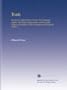 Trusts: The Recent Combinations in Trade, Their Character, Legality and Mode of Organization, and the Rights, Duties and Liabilities of Their Managers and Certificate Holders.