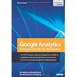 Google Analytics - Erfolgskontrolle f�r Webseitenvon "Thomas Kaiser"
