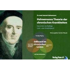 Hahnemanns Theorie der chronischen Krankheiten - erstmals als VIERFARBIGES Lern- und Arbeitsbuch