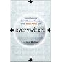 Everywhere: Comprehensive Digital Business Strateg&hellip by Larry Weber