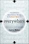 Everywhere: Comprehensive Digital Business Strategy for the Social Media Era