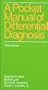 A Pocket Manual of Differential Diagnosis