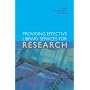 Providing Effective Library Services for Research