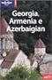 Georgia Armenia E Azerbaijan 2 (Italian Edition)