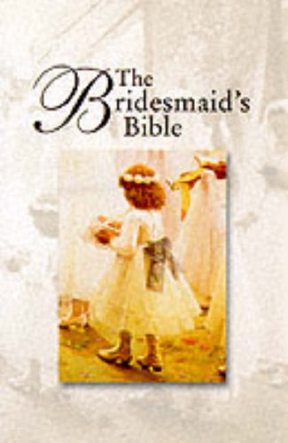 Bible: Authorized King James Version Pocket Bridesmaid's Bible (Bible Akjv)