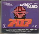 Dance of the mad