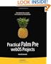Practical Palm Pre WebOS Projects (Beginning)