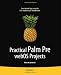 Practical Palm Pre webOS Projects (Beginning)