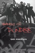 Gangs of Dundee