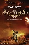 The Twilight Herald: Book Two Of The Twilight Reign (Twilight Reign 2)