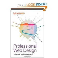 Professional Web Design: The Best of Smashing Magazine (Smashing Magazine Book Series)