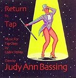 Return to Tap (DVD) - Judy Ann Bassing & Cedric Tolley 2163D