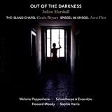 Out Of The Darkness / The Island Chapel / Spiegel im Spiegel