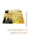 Letters Back to Ancient China by Herbert Rosendorfer