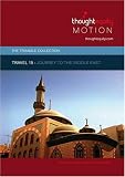 Travel 18 - Journey to the Middle East