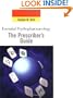 Essential Psychopharmacology: the Prescriber's Guide (Essential Psychopharmacology Series)