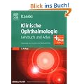 Klinische Ophthalmologie: Lehrbuch und Atlas - mit Zugang zum Elsevier-Portal