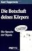Die Botschaft deines K�rpers. 