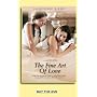 The Fine Art of Love