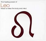 The Healing Power of Astrology - Leo