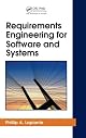 Requirements Engineering for Software and Systems (Applied Software Engineering Series)
