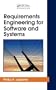 Requirements Engineering for Software and Systems (Applied Software Engineering Series)