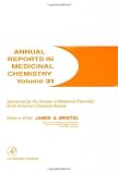 Annual Reports in Medicinal Chemistry: 31