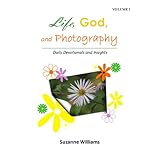 Life, God, and Photography