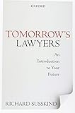 Tomorrow's Lawyers: An Introduction to Your Future