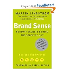 Brand Sense: Sensory Secrets Behind the Stuff We Buy