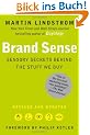 Brand Sense: Sensory Secrets Behind the Stuff We Buy