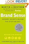 Brand Sense: Sensory Secrets Behind t...