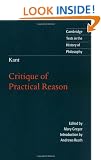 Kant: Critique of Practical Reason (Cambridge Texts in the History of Philosophy)