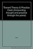 Towards a theory and practice of cash flow accounting