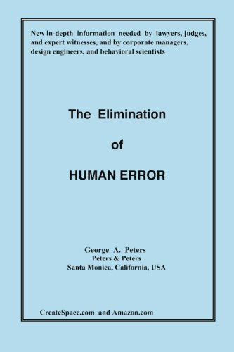 The Elimination of Human Error