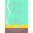 Curves, Twists and Bends: A Practical Guide to Pilates for Scoliosis