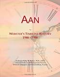 Aan: Websters Timeline History, 1946 - 1986