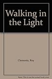 Walking in the light