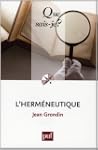 Herm�neutique (L') [nouvelle �dition]