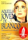 AQUELLA JOVEN DE BLANCO : PELICULA "PAL"[DVD Non-USA Format, Pal Region 2 import]