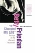 It Changed My Life: Writings on the Women's Movement