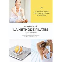 Mincir par la m�thode pilates